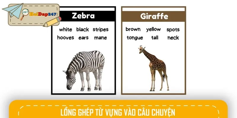 Học cách lồng ghép các từ vựng theo chủ đề trong câu chuyện