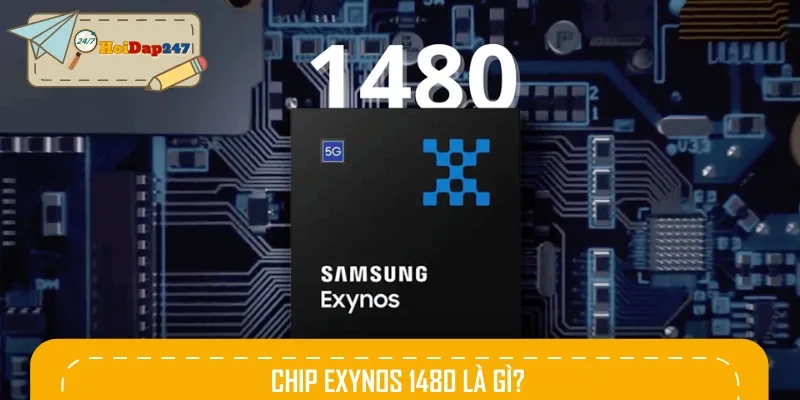 Chip Exynos 1480 là vi xử lý được Chip Exynos 1480 cho ra mắt