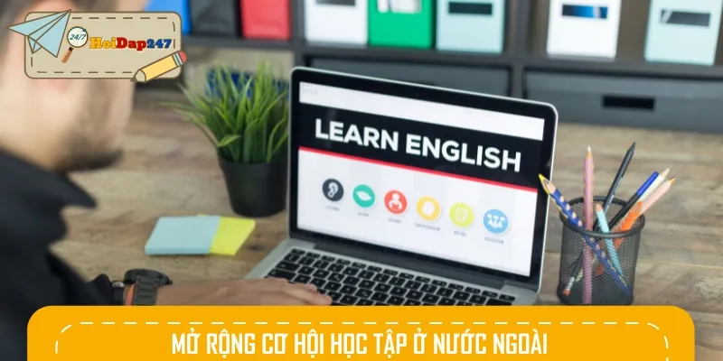 Thành thạo giúp bạn truy cập kho kiến thức khổng lồ bởi nó là ngôn ngữ của toàn cầu