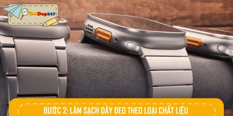 Khi làm sạch Apple Watch, hãy vệ sinh theo từng chất liệu