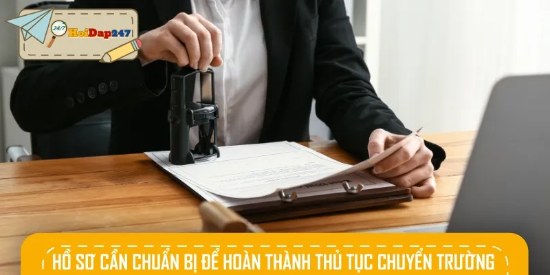 Một số hồ sơ cần chuẩn bị theo thủ tục chuyển trường cho học sinh tiểu học