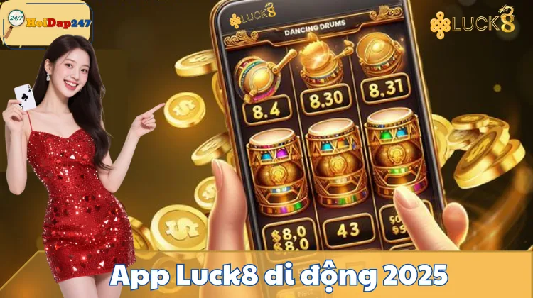 App Luck8 di động 2025. 